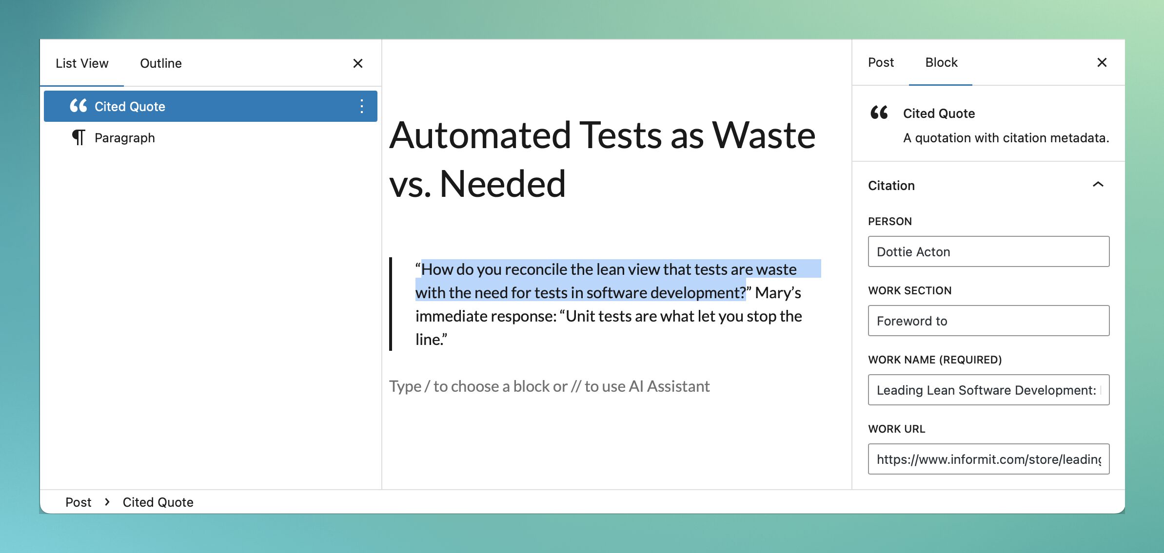 A screenshot shows the Gutenberg editor with a Cited Quote block, including the ability to edit the quote's Person, Work Section, Work Name (Required), and Work URL.