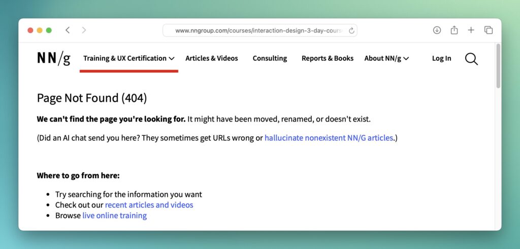 A Screenshot of a browser showing NN/G's 404 page, including the quote mentioned in this post.